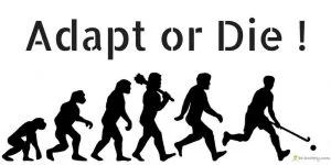 adapt or die